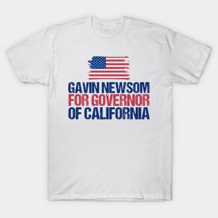 Gavin Newsom for Governor of California T-Shirt